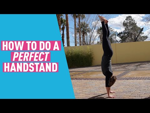Handstand Tutorial - How to Do a Perfect, Straight Handstand